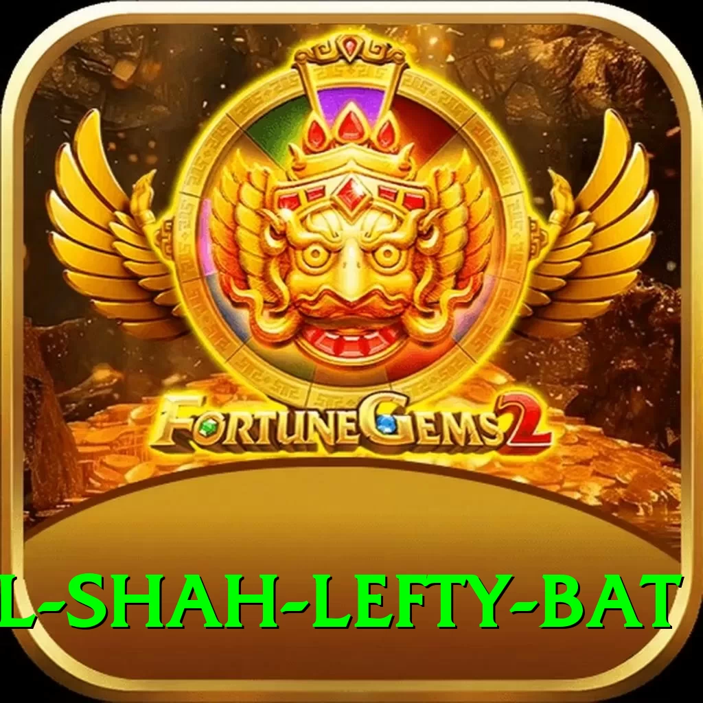 khushdil shah lefty bat Pro v2.2.6 - 2