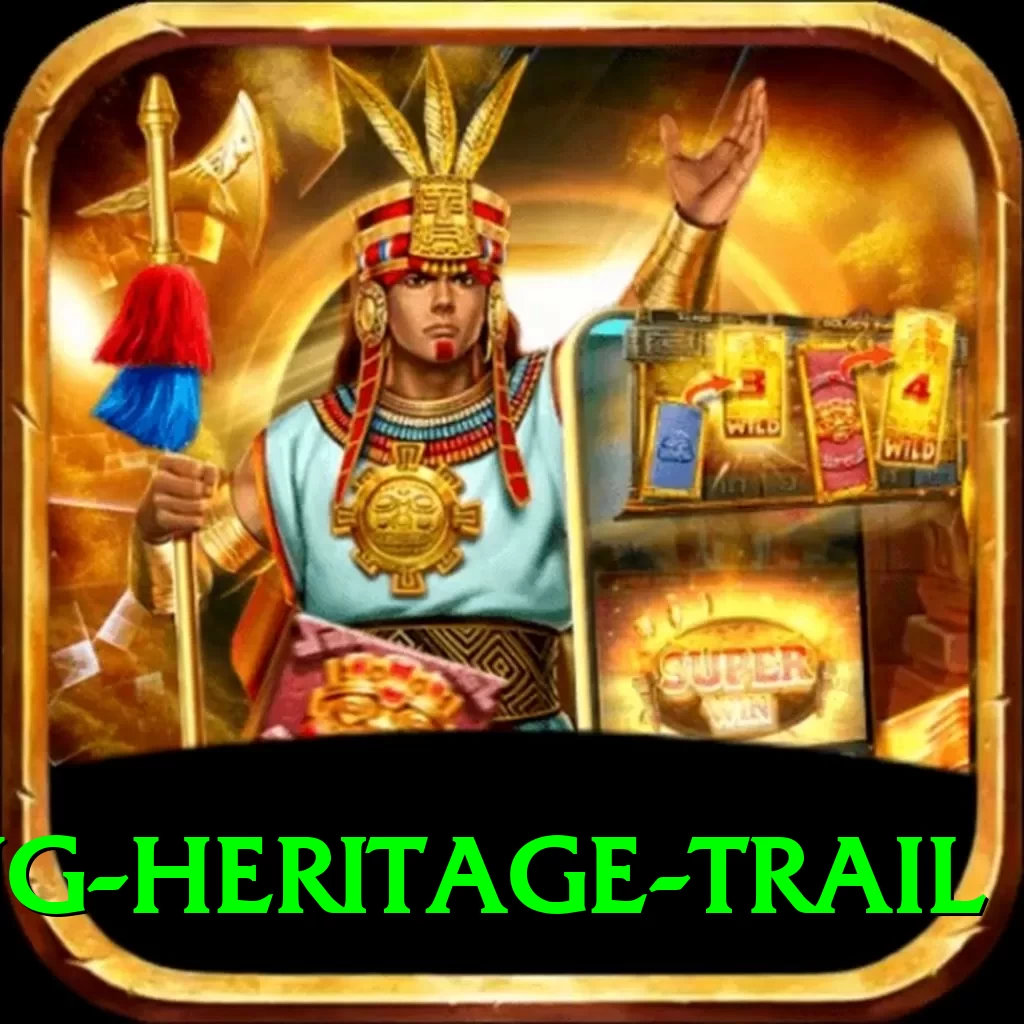 tamang heritage trail Games (Casino & Earning) Max v2.9.5 - 2